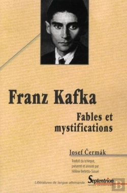 Bertrand.pt - Franz Kafka ; Fables Et Mystifications