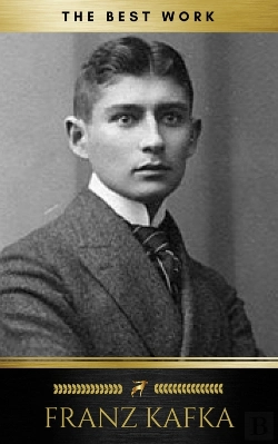 Bertrand.pt - Franz Kafka: The Best Works