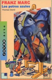Franz Marc: Los Potros Azules