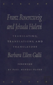 Franz Rosenzweig And Jehuda Halevi