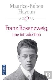 Franz Rosenzweig ; Une Introduction