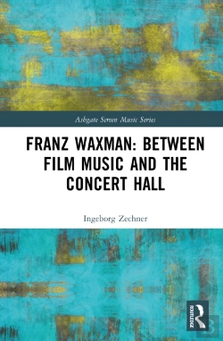 Bertrand.pt - Franz Waxman: Between Film Music And The Concert Hall