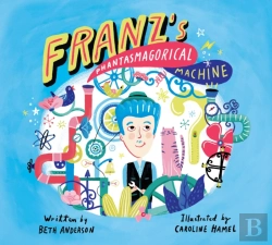 Bertrand.pt - Franz'S Phantasmagorical Machine