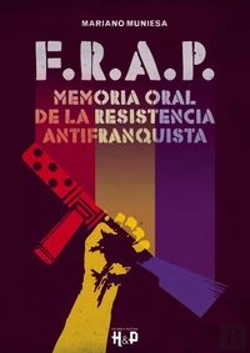 Bertrand.pt - Frap Memoria Oral De La Resistencia Antifranquista
