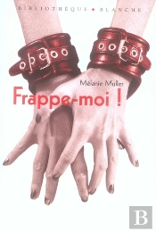 Frappe-Moi !
