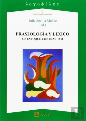Fraseologia Y Lexico. Un Enfoque Contrastivo