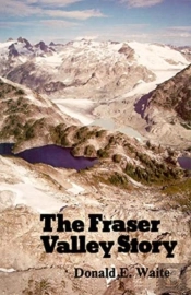 Fraser Valley Story