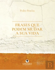Frases Que Podem Mudar a Sua Vida