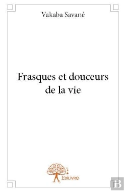 Bertrand.pt - Frasques Et Douceurs De La Vie