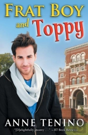 Frat Boy And Toppy