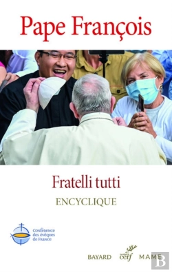 Bertrand.pt - Fratelli Tutti ; Encyclique Du Pape François