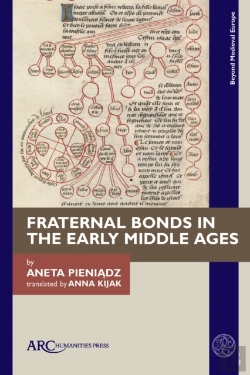 Bertrand.pt - Fraternal Bonds In The Early Middle Ages
