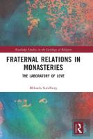 Fraternal Relations In Monasteries