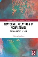 Fraternal Relations In Monasteries