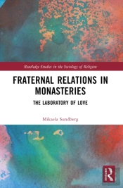 Fraternal Relations In Monasteries