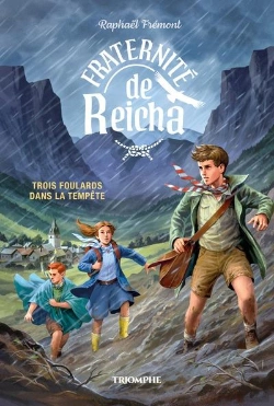 Bertrand.pt - Fraternité De Reicha Tome 1 : Trois Foulards Dans La Tempête
