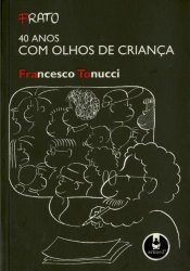 Frato - 40 Anos com Olhos de Criança