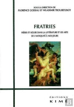 Bertrand.pt - Fratries : Freres Et Soeurs Dans La Litt Et Les Art