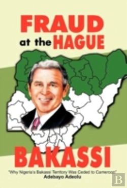 Bertrand.pt - Fraud At The Hague-Bakassi