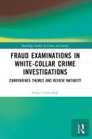 Fraud Examinations In White-Collar Crime Investigations