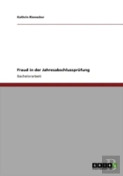 Fraud In Der Jahresabschlussprufung