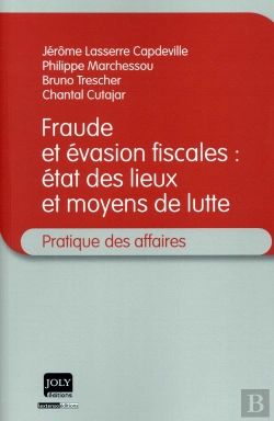 Bertrand.pt - Fraude Et Évasion Fiscales : État Des Lieux Et Moyens De Lutte (La)