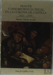 Fraude Y Desobediencia Fiscal Corona Castilla