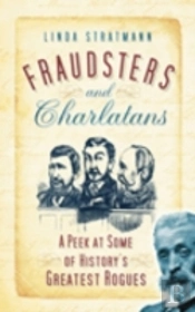 Fraudsters And Charlatans