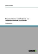 Frauen Zwischen Familien(Ehre) Und Selbstbestimmung; Ehrenmorde