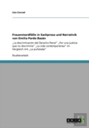 Frauenmordfaã‚Â¤Lle In Sachprosa Und Narrativik Von Emilia Pardo Baza!N