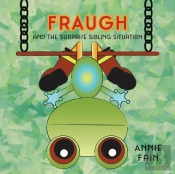 Fraugh And The Surprise Sibling Situation