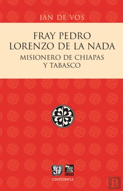 Bertrand.pt - Fray Pedro Lorenzo De La Nada