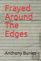 Frayed Around The Edges