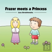 Frazer Meets A Princess