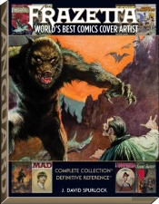 Frazetta: World'S Best Comics Cover Artist
