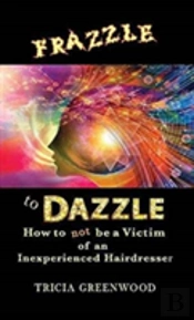 Frazzle To Dazzle
