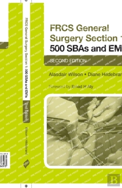 Bertrand.pt - Frcs General Surgery Section 1: 500 Sbas And Emis