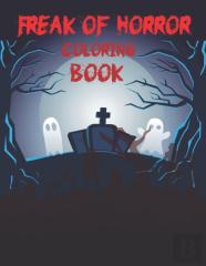 Freak Of Horror Coloring Book