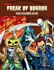 Freak Of Horror Kids Coloring Book