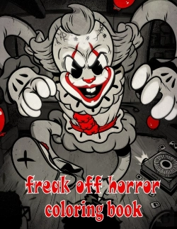 Bertrand.pt - Freak Off Horror Coloring Book