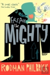 Freak The Mighty