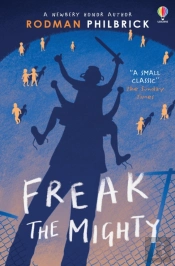 Freak The Mighty