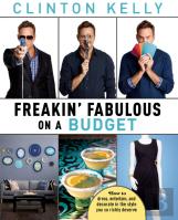 Freakin' Fabulous On A Budget