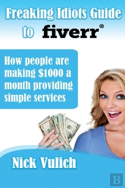 Bertrand.pt - Freaking Idiots Guide To Fiverr