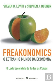 Freakonomics - O Estranho Mundo da Economia