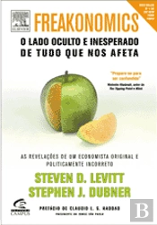 Freakonomics - O Lado Oculto e Inesperado de Tudo que nos Afeta