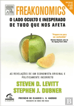 Bertrand.pt - Freakonomics - O Lado Oculto e Inesperado de Tudo que nos Afeta