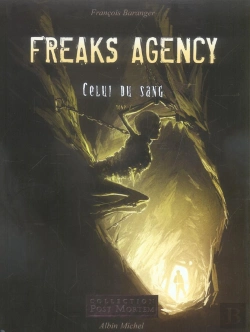 Bertrand.pt - Freaks Agency T.2 ; Celui Du Sang