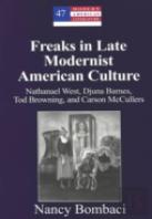 Freaks In Late Modernist American Culture