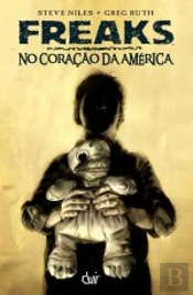 Freaks: No Coração da América